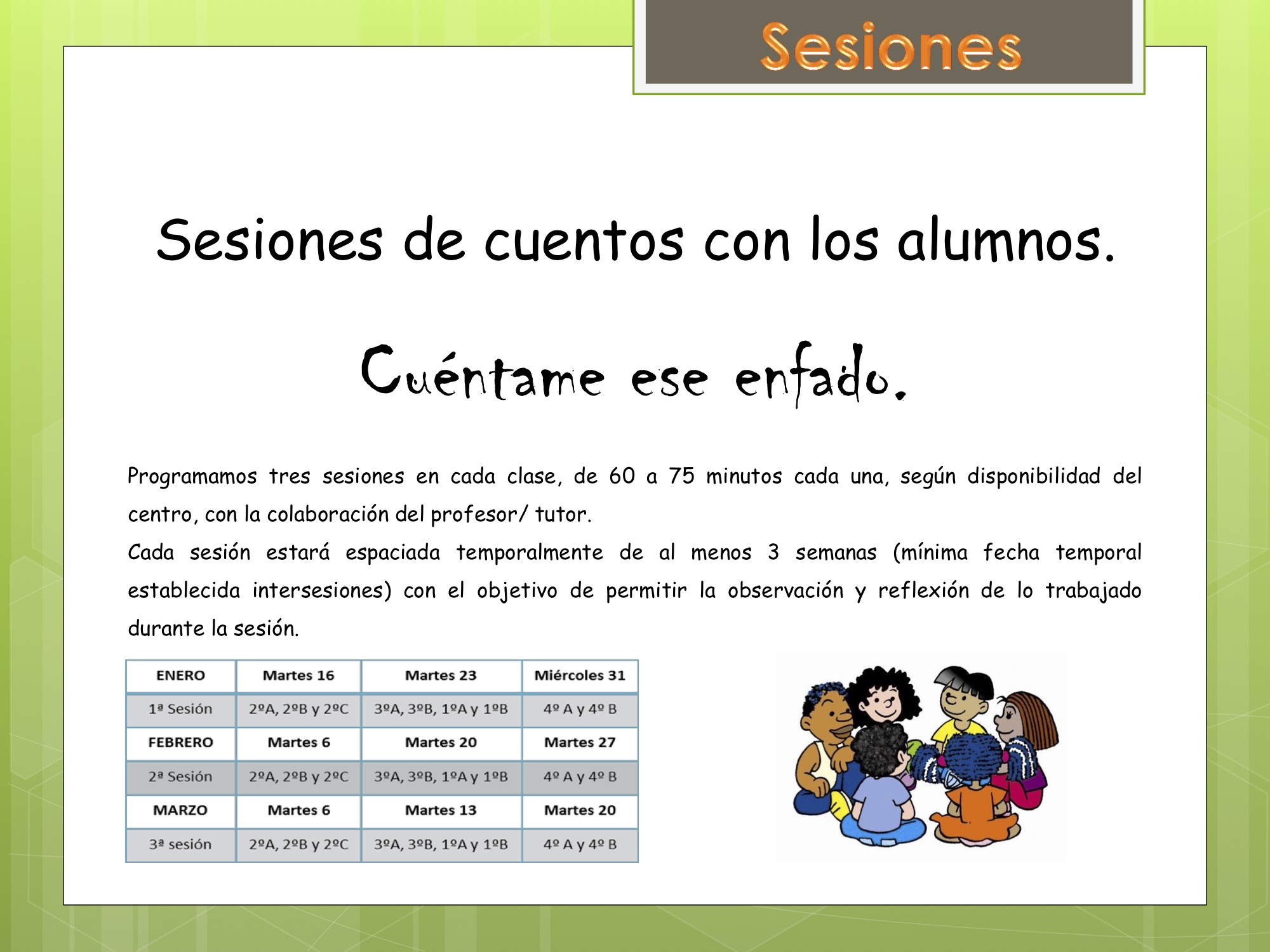 CEIP La Arboleda Proyecto ConTARTE cuentos sesiones con los alumnos